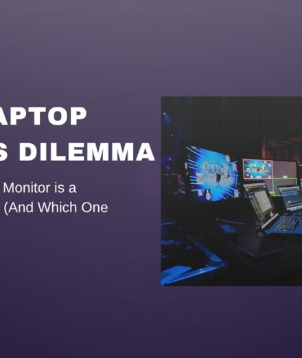 The Laptop User’s Dilemma: Why a Portable Monitor is a Game-Changer (And Which One to Buy)