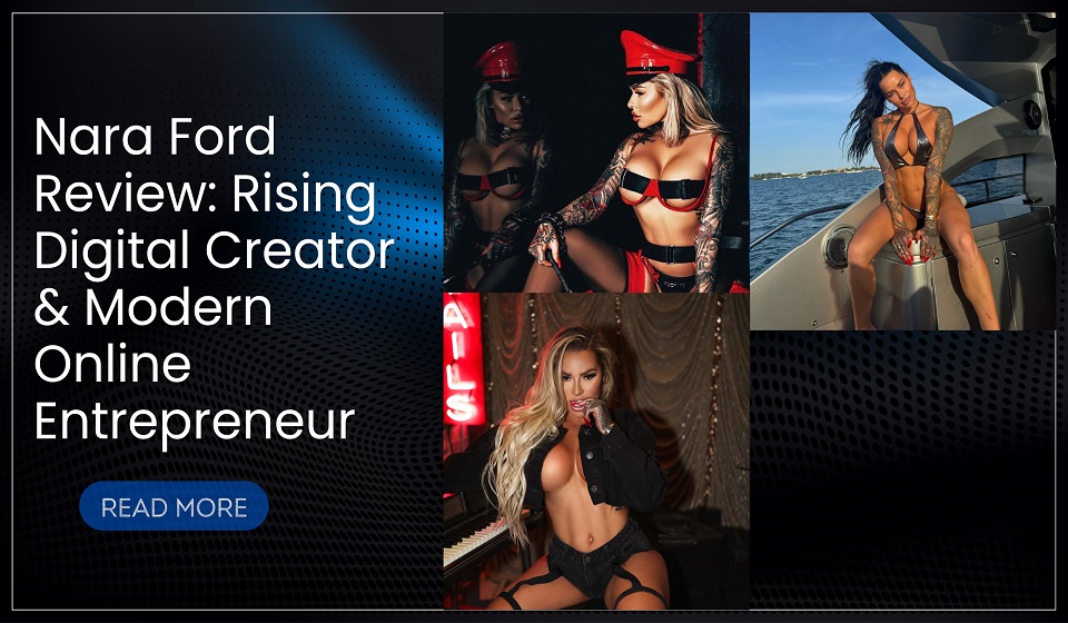 Nara Ford Net Worth, Age, Height, Weight, Family, Bio/Wiki