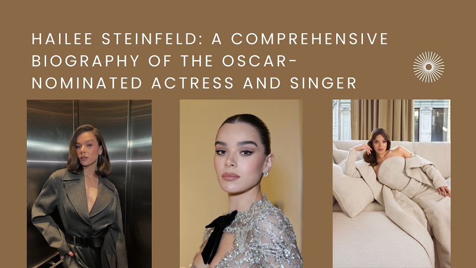 Hailee Steinfeld Net Worth, Age, Height, Weight, Family, Bio/Wiki