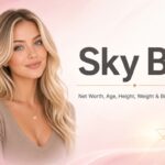 Sky Bri Net Worth, Age, Height, Weight, Family Bio Wiki 2026